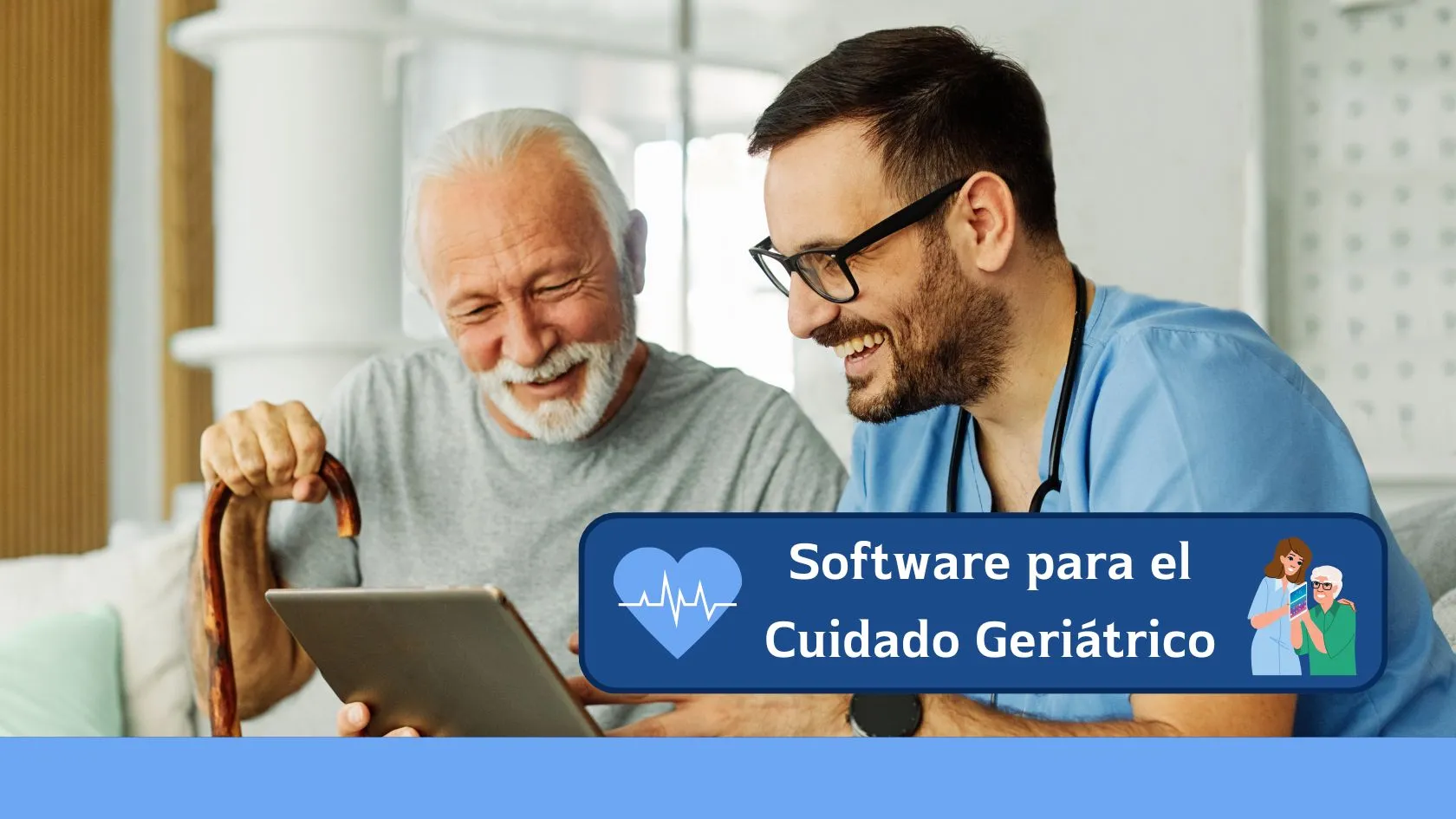 beneficios del software para el cuidado geriátrico