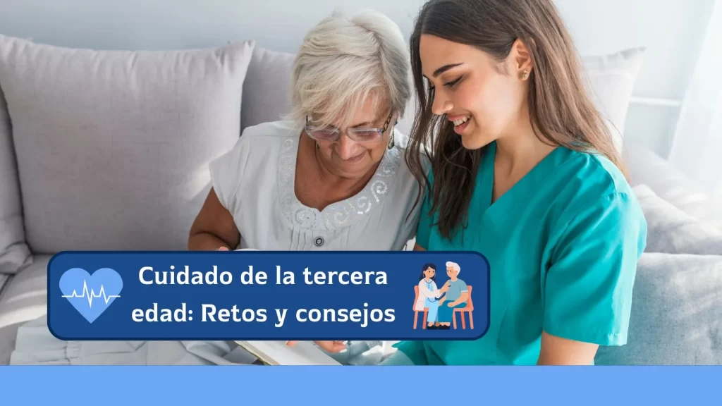 Cuidado de la tercera edad