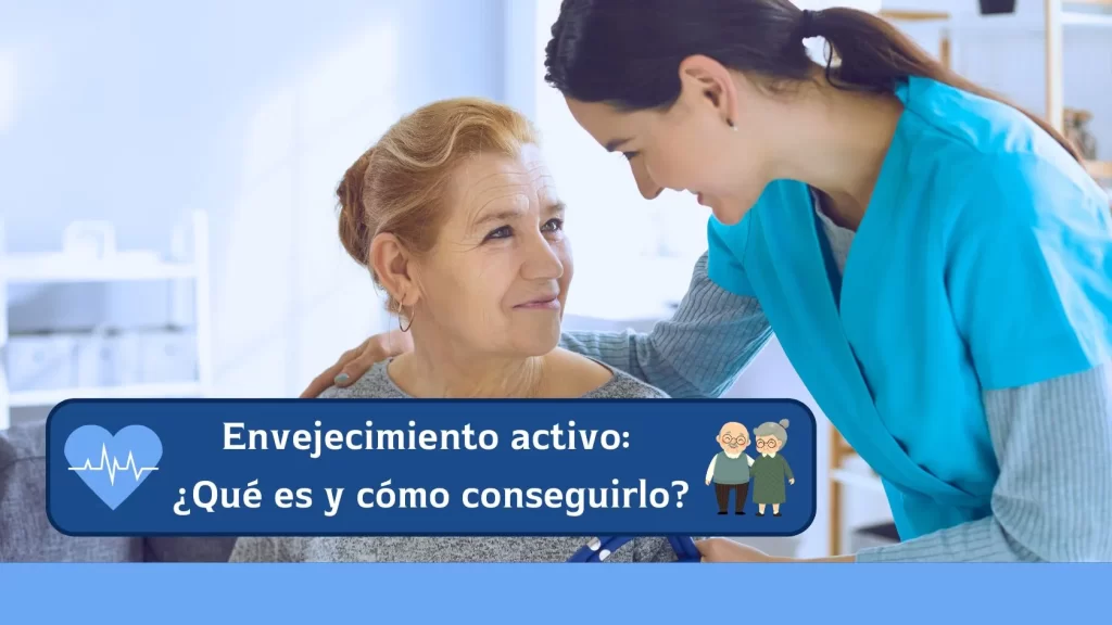 qué es el envejecimiento activo y cómo conseguirlo con adminsalud software