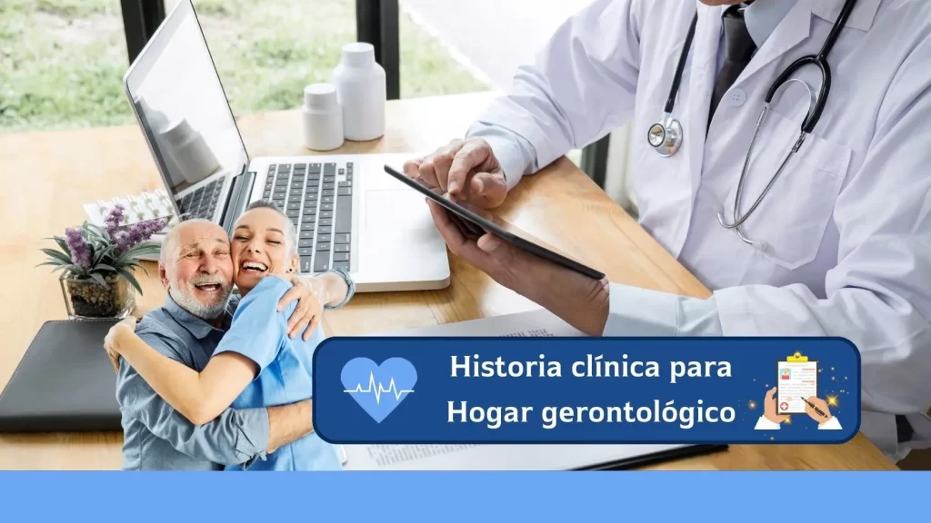 Historia clínica para hogar gerontológico