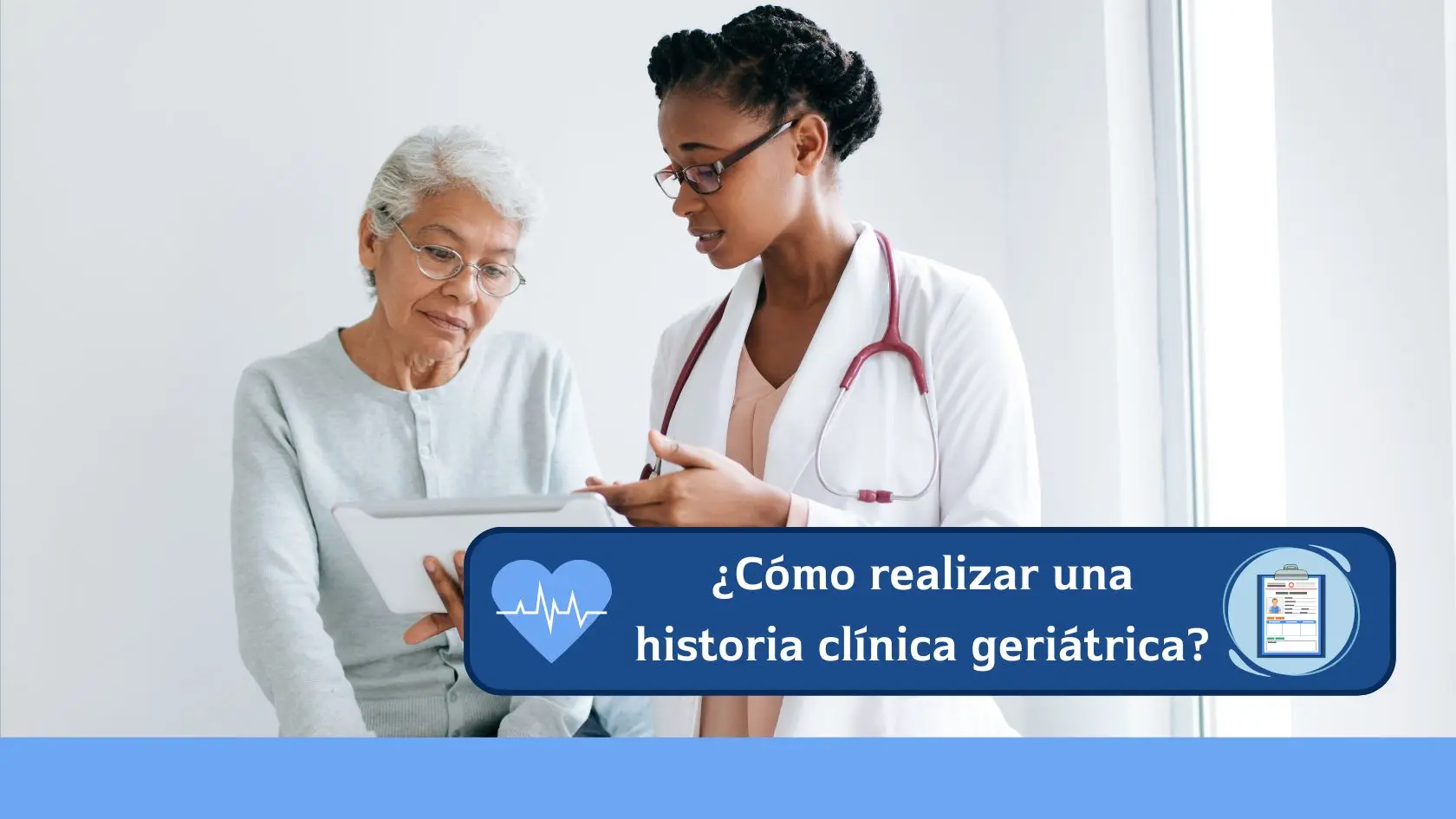como realizar una historia clinica geriatrica
