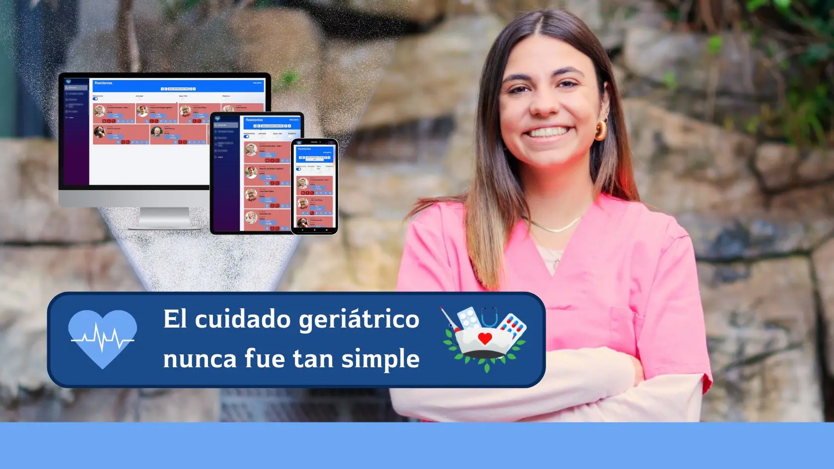el cuidado geriátrico nunca fue tan simple