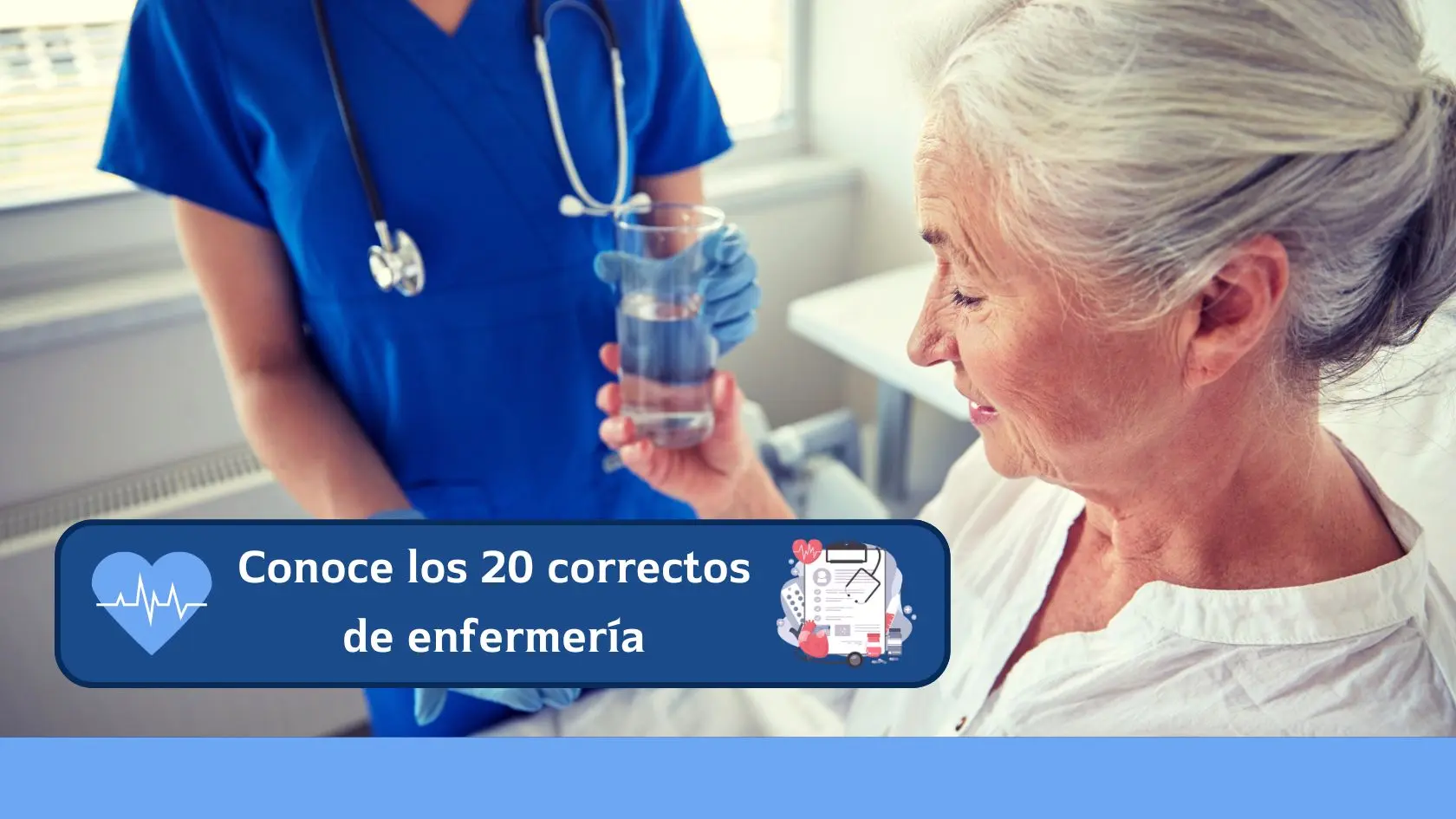 conoce los 20 correctos de enfermería