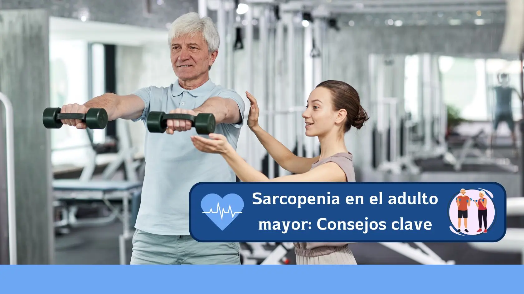 sarcopenia en el adulto mayor