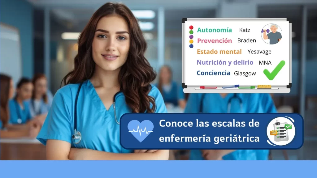 conoce las escalas de enfermeria geriatrica